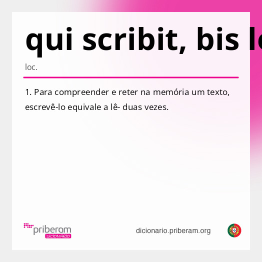 Significado de qui scribit, bis legit